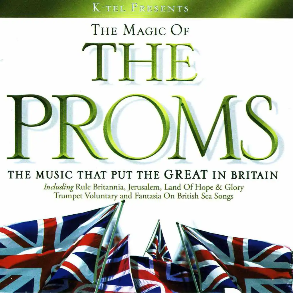 The Magic Of The Proms