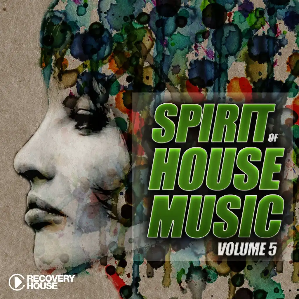 Spirit of House Music, Vol. 5