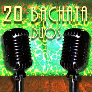 20 Bachata Duos