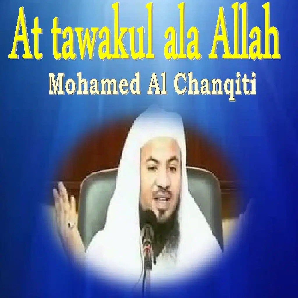 At Tawakul Ala Allah, Pt. 2