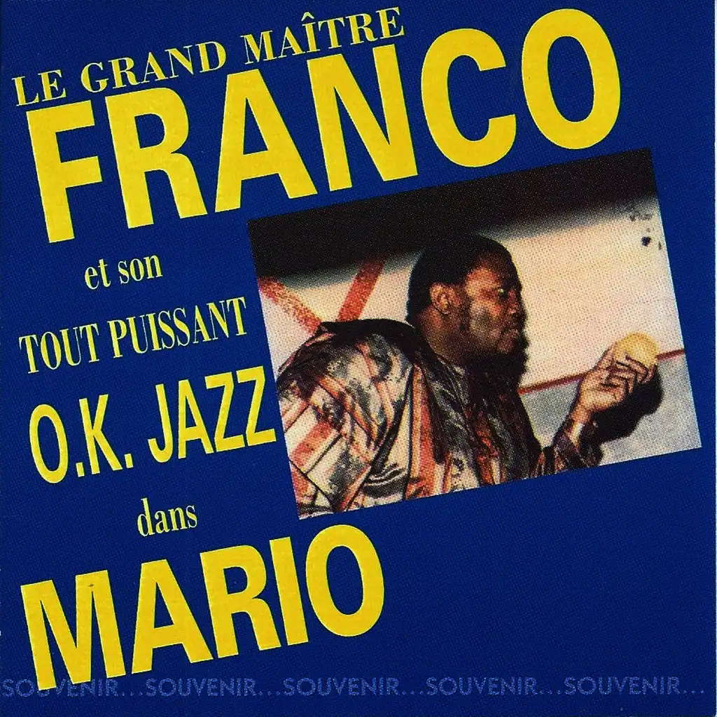 Le grand maître Franco et son T.P.O.K. Jazz dans Mario (Souvenir... souvenir)
