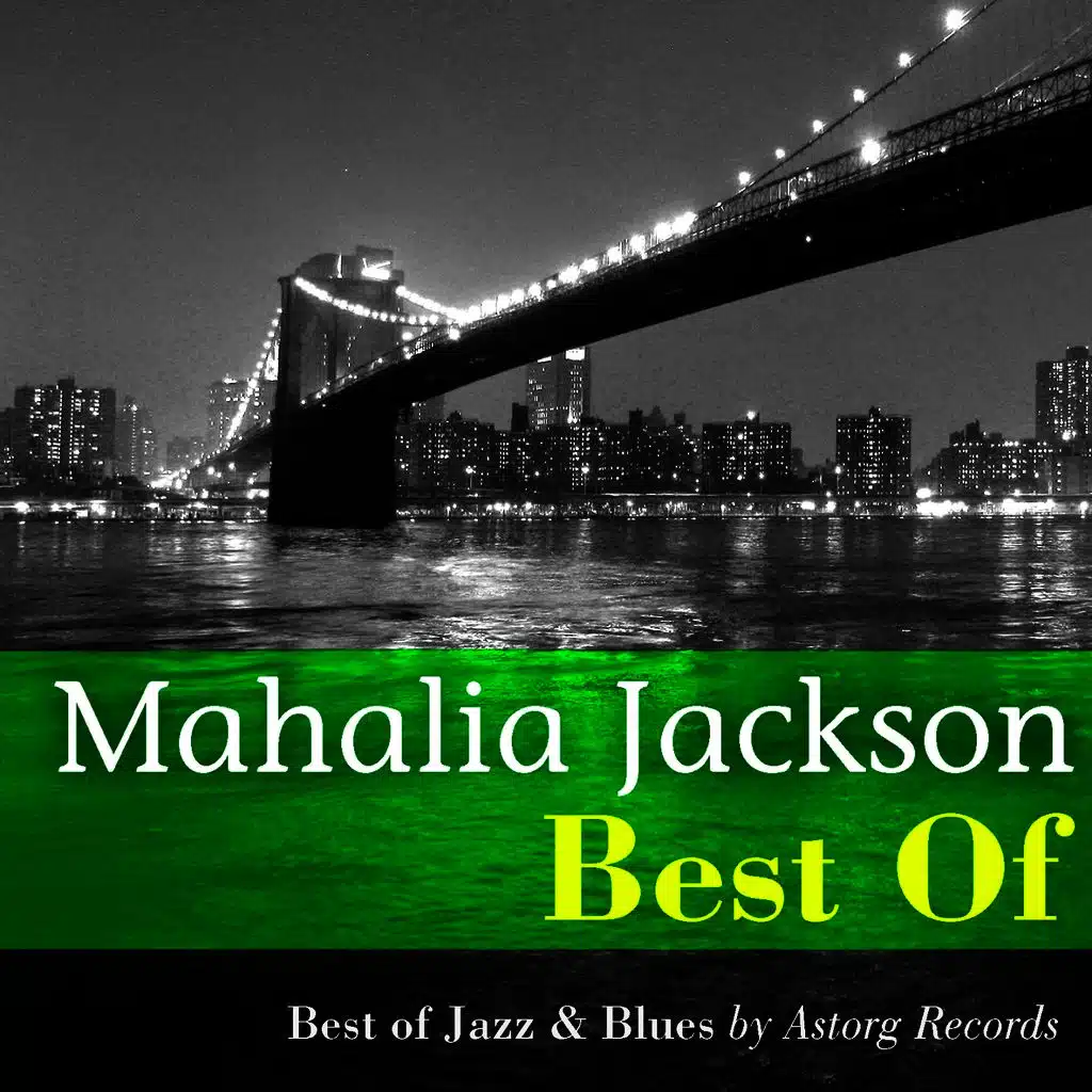 Best of Mahalia Jackson (Live)