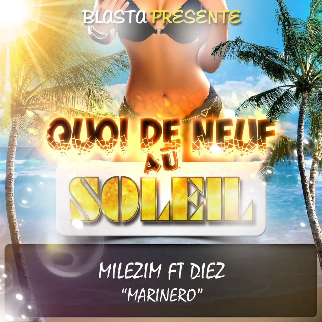 Marinero (Quoi de neuf au soleil) [feat. Diez]