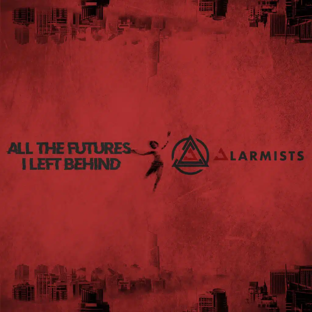 All The Futures I Left Behind