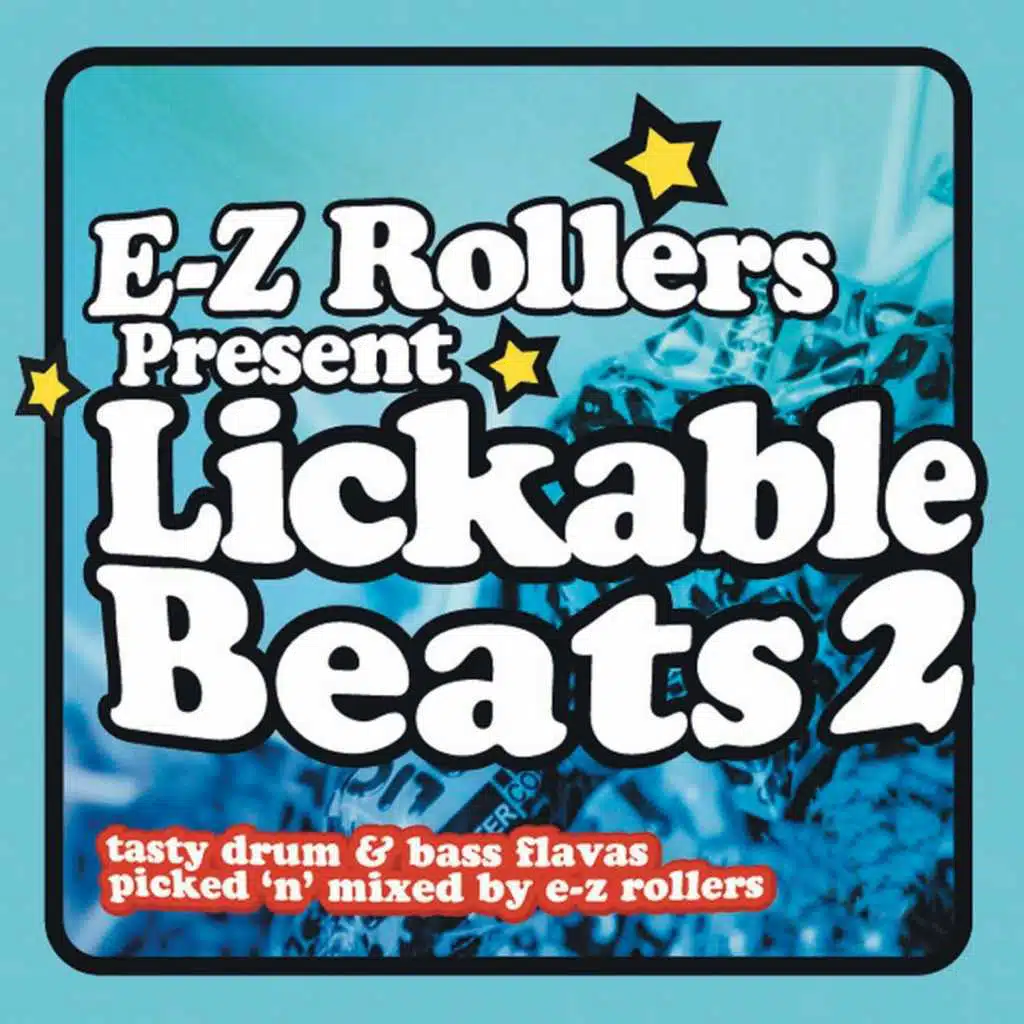 E-Z Rollers Present Lickable Beats, Vol. 2