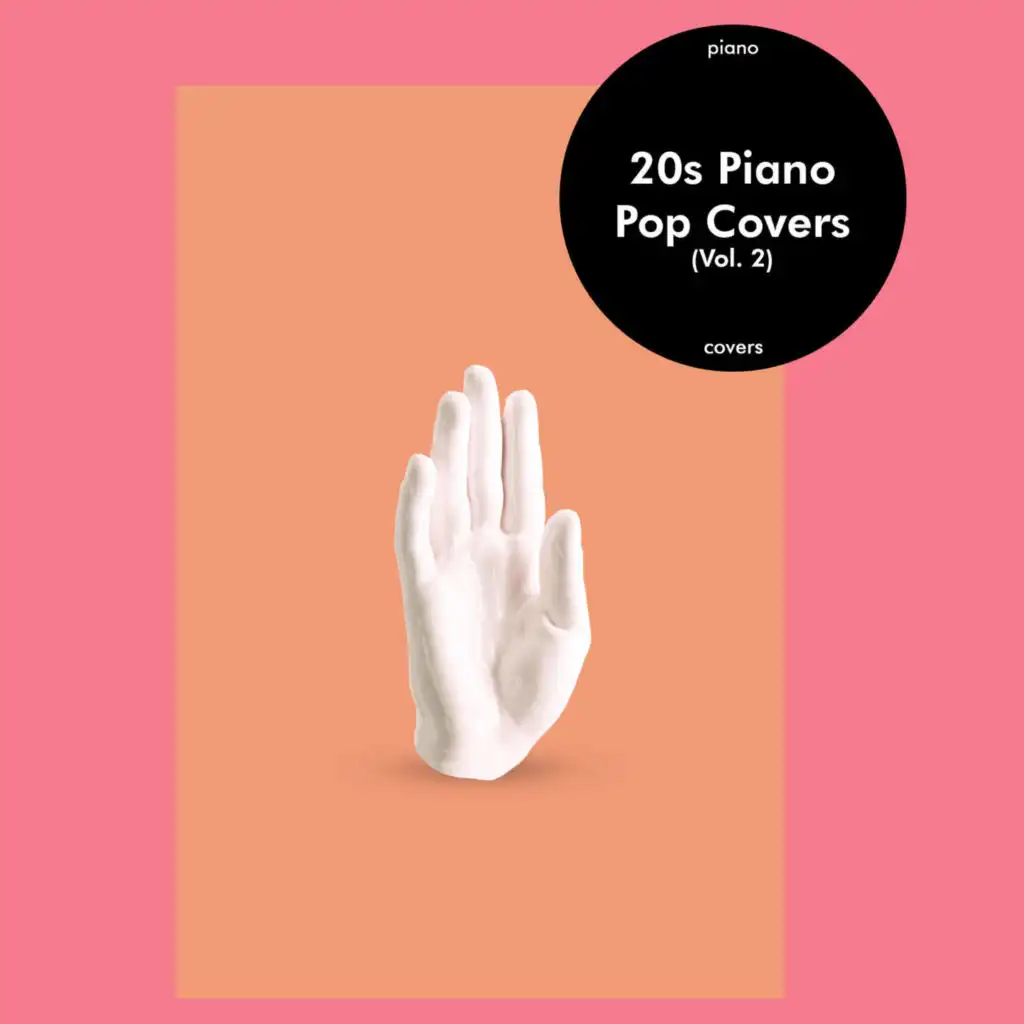 20s Piano Pop Covers (Vol. 2)