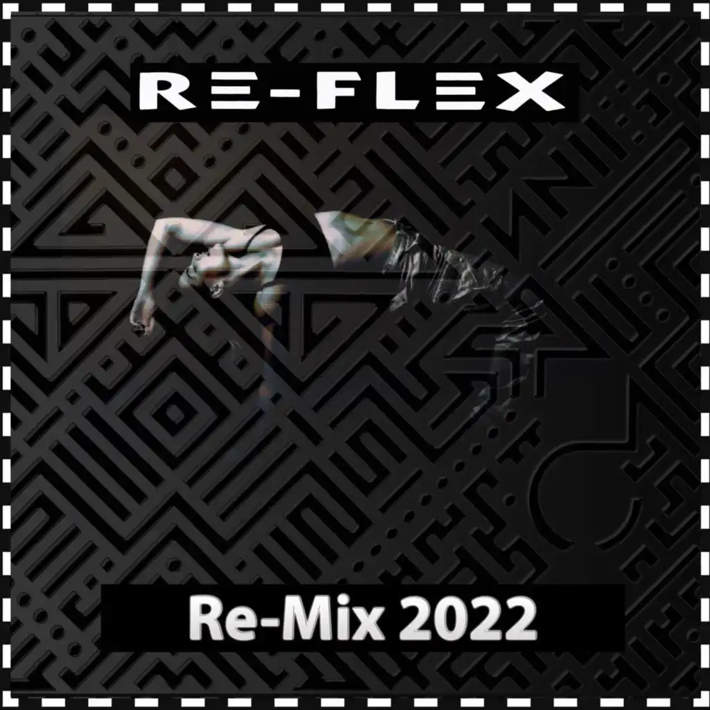 Re-Mix 2022 (Remixes)