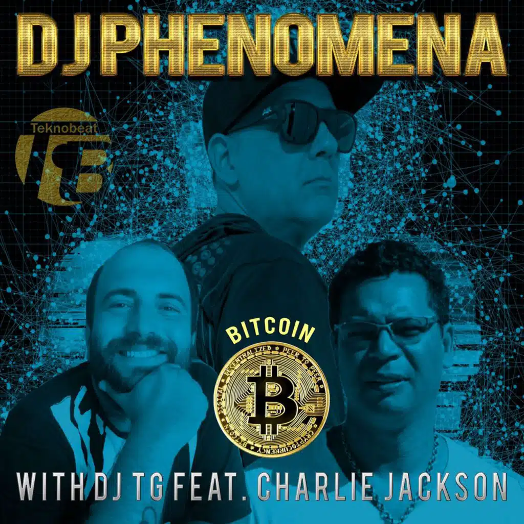 Bitcoin (feat. DJ TG, Charlie Jackson & Robson Vidal)