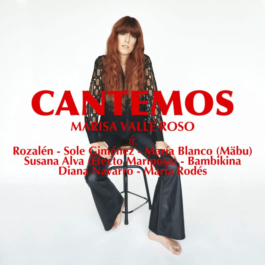 Cantemos (feat. Rozalén, Sole Giménez, Mäbu, Efecto Mariposa, BambiKina, Diana Navarro & Maria Rodés)
