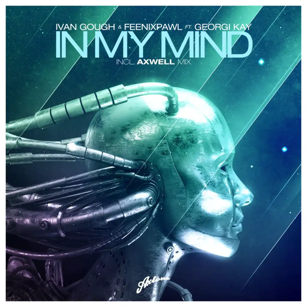 In My Mind (Axwell Mix) [feat. Georgi Kay]