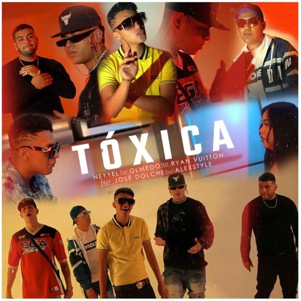 Tóxica (feat. Jose Dolche, Ryan Vuitton, Olmedo & Alexstyle)