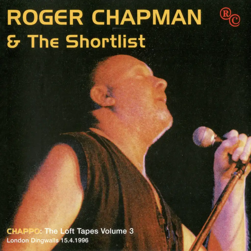 Chappo: Loft Tapes, Vol. 3 (Live, Dingwalls, London, 15 April 1996)