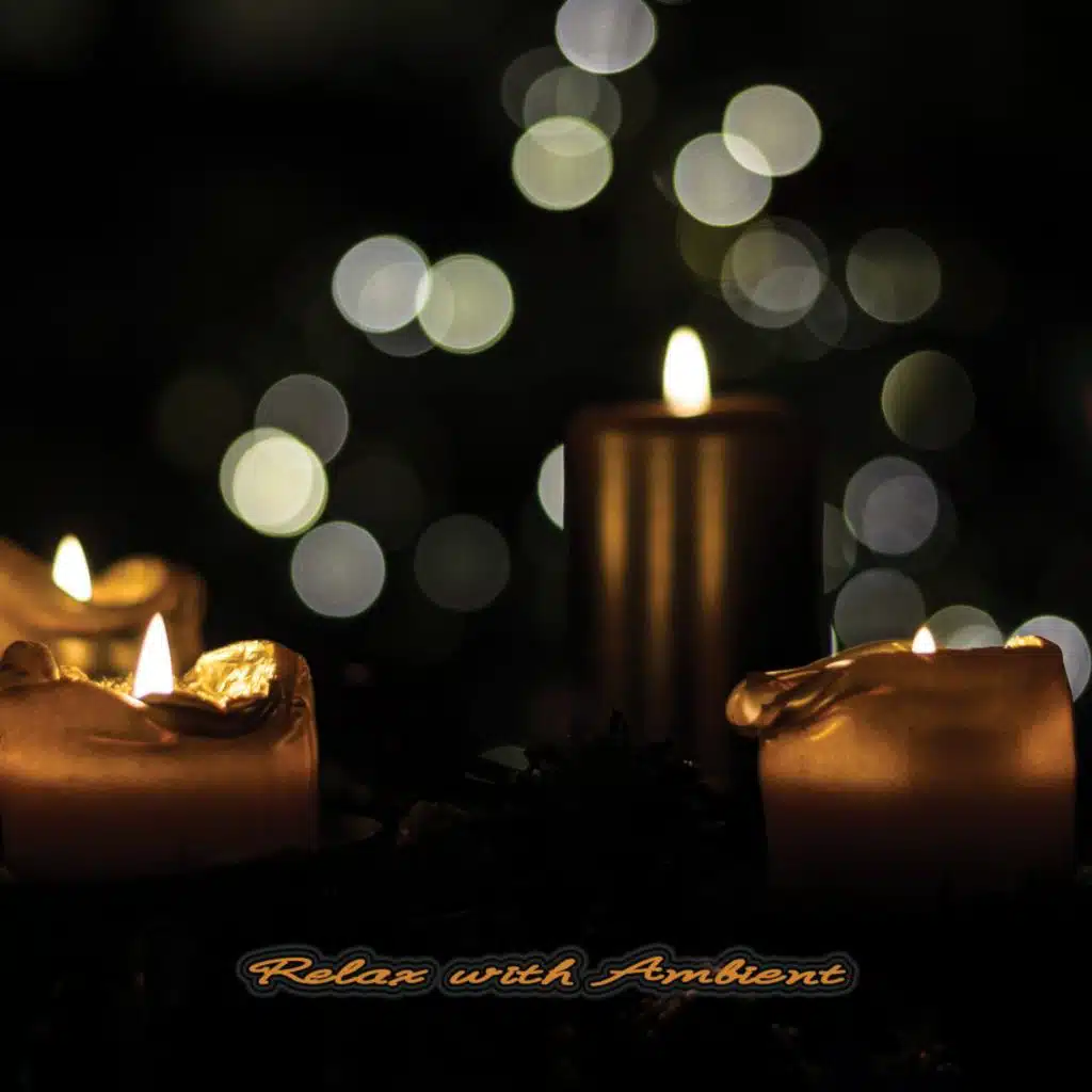 Relax with Ambient