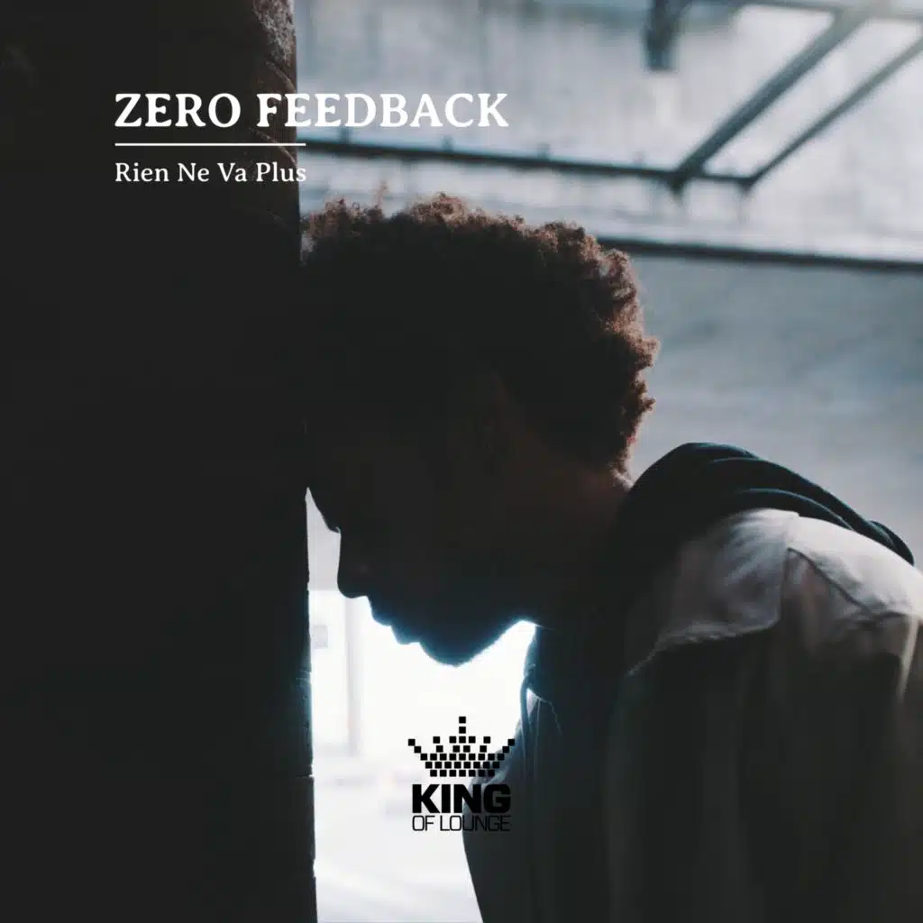 Zero Feedback