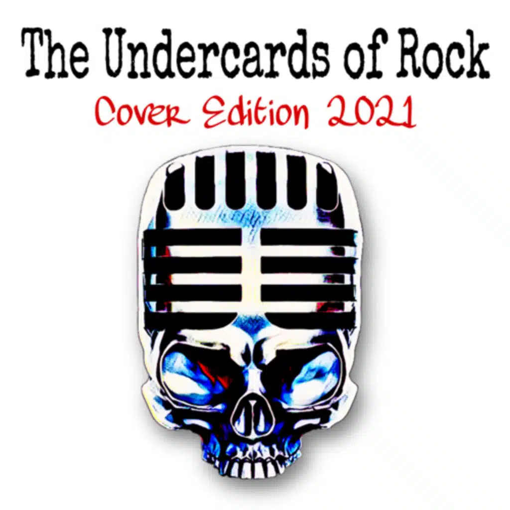 The Undercards of Rock "Cover Edition" 2021