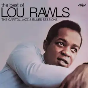The Best Of Lou Rawls - The Capitol Jazz & Blues Sessions