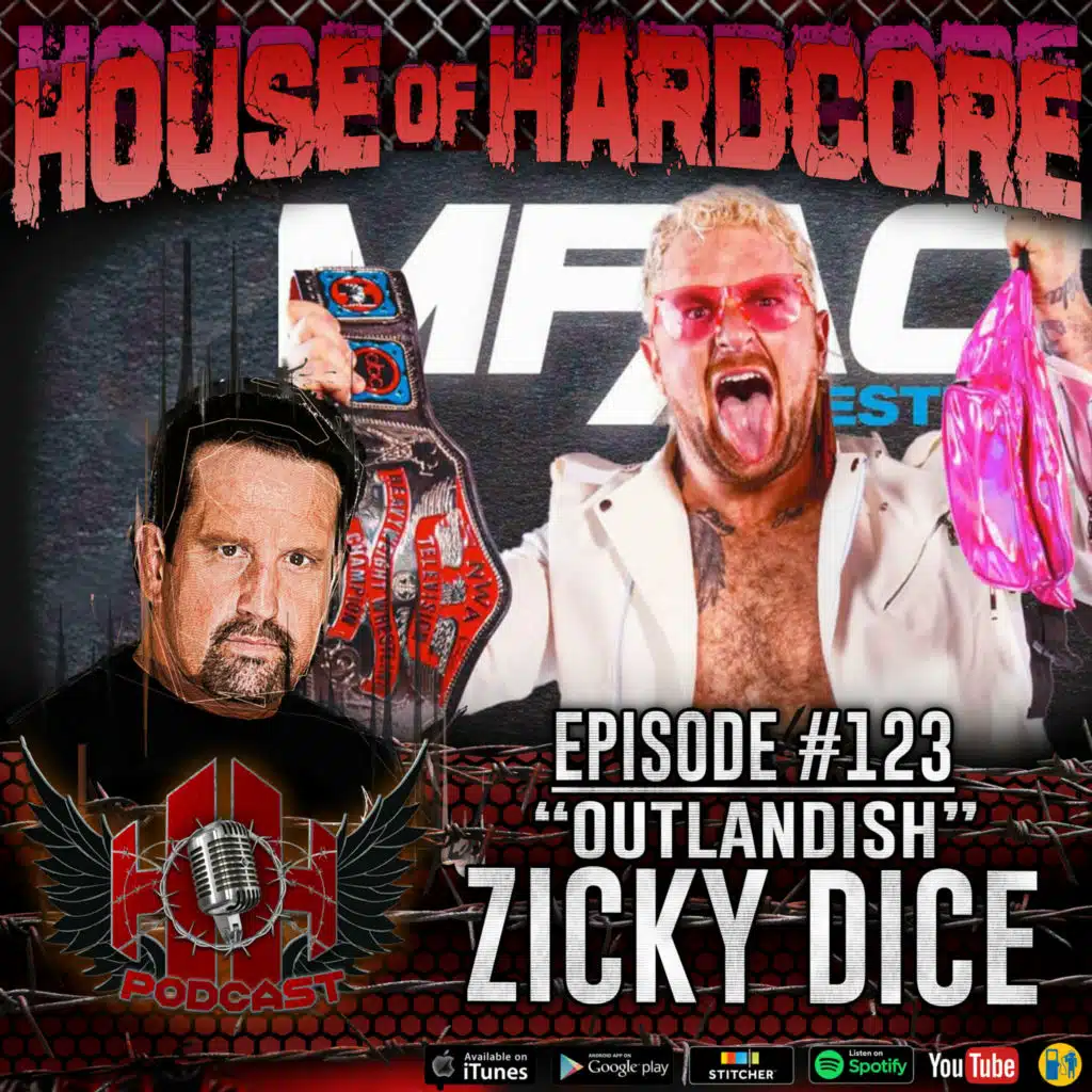 Episode #123 - "Outlandish" Zicky Dice