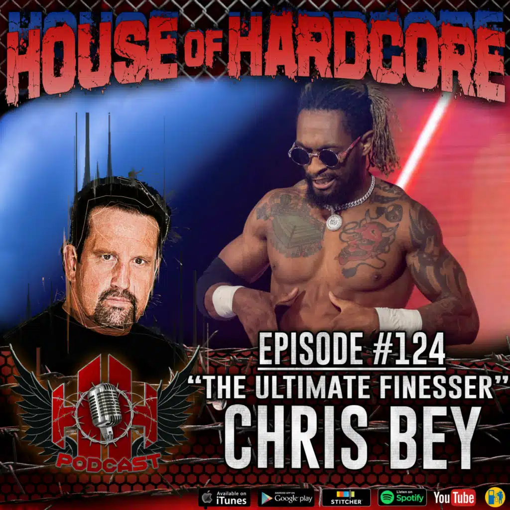Episode #124 - "The Ultimate Finesser" Chris Bey