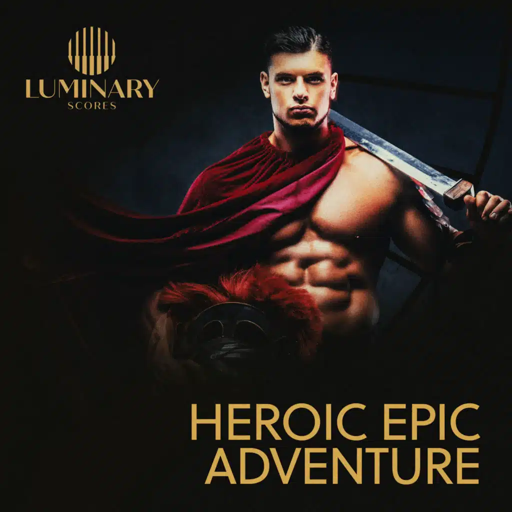 Heroic Epic Adventure