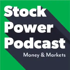 The Stock Power Podcast