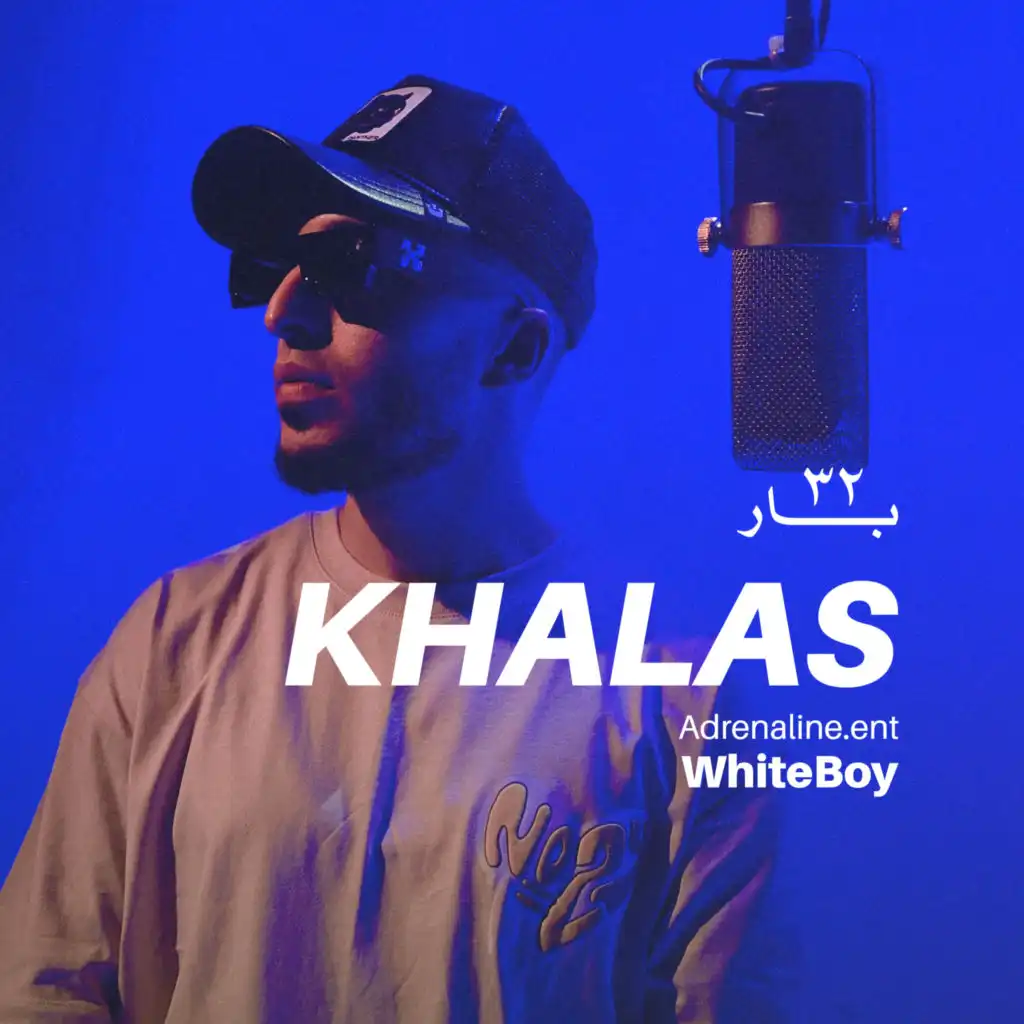 Khalas (feat. White Boy)