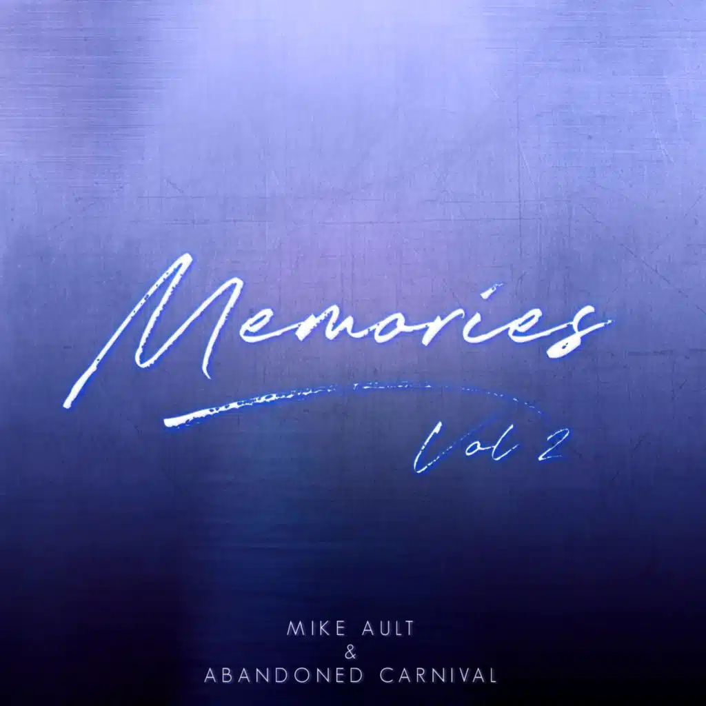 Mike Ault & Abandoned Carnival