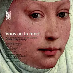 Vous ou la mort (Flemish Courtly Love Songs)