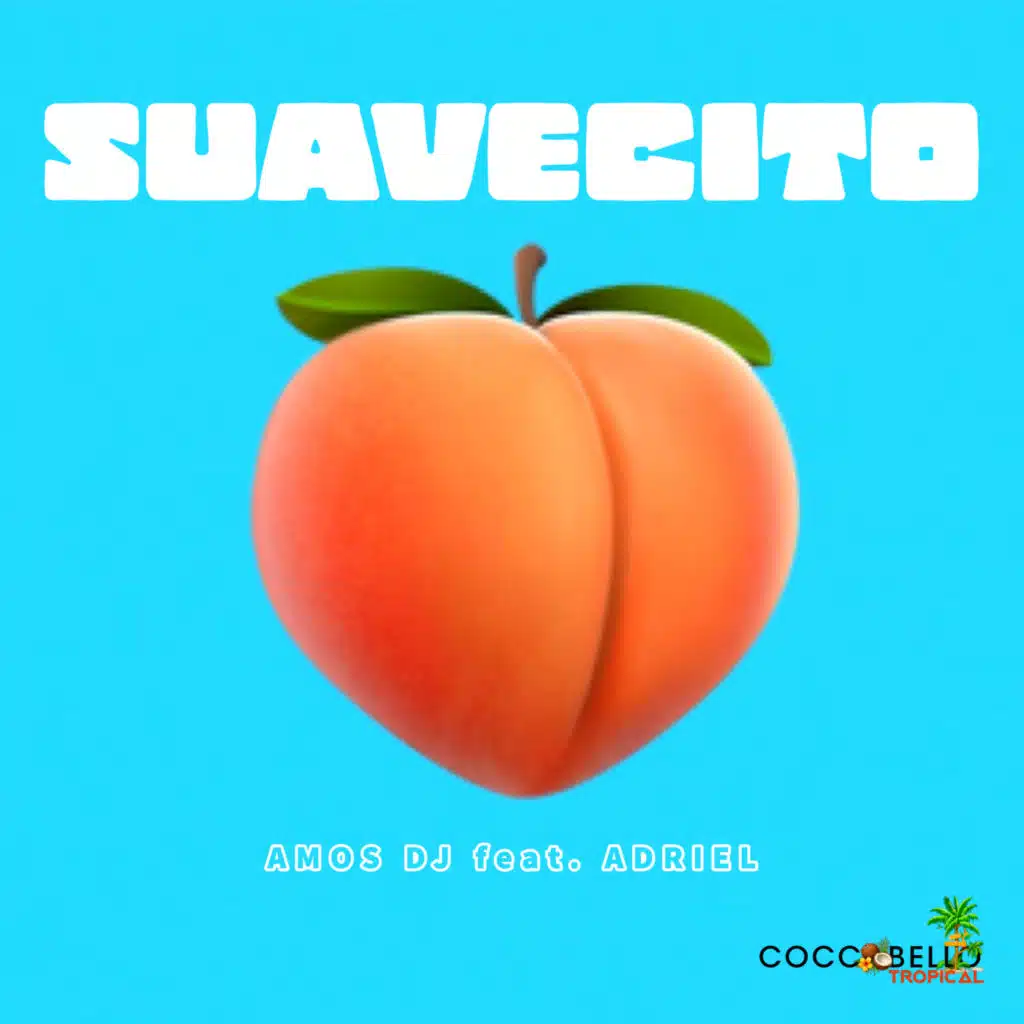 Suavecito (feat. Adriel)