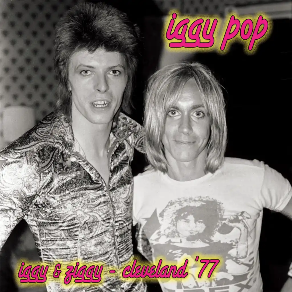 Iggy & Ziggy - Cleveland '77