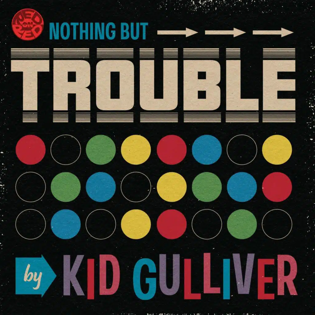 Nothing but Trouble