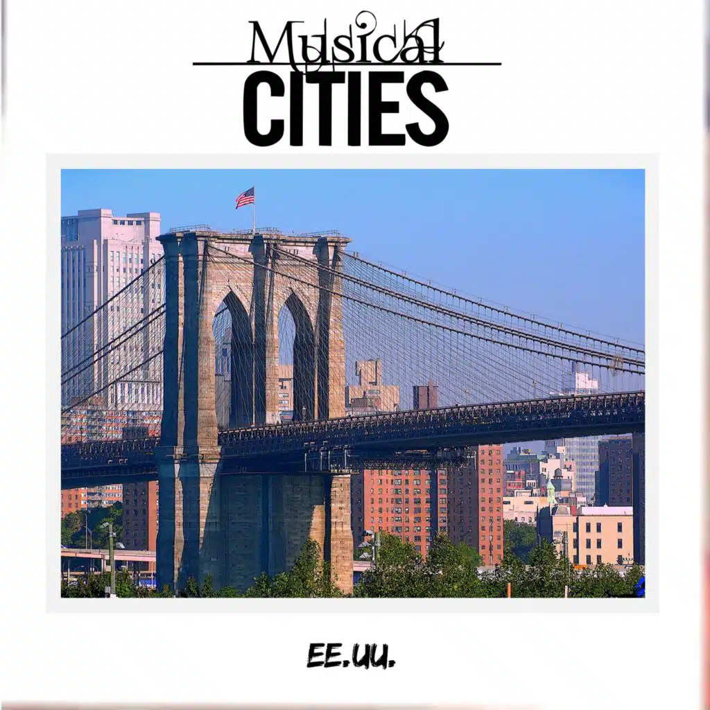 Musical Cities: EE.UU. (Nueva York)