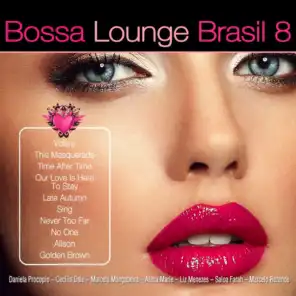 Bossa Lounge Brasil, Vol. 8