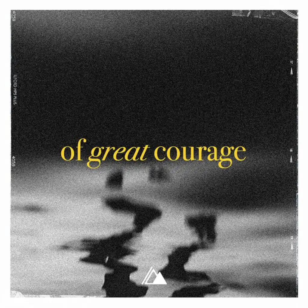 Of Great Courage