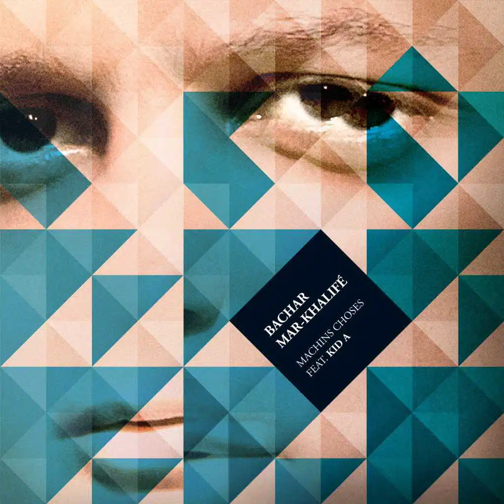 Machins choses (Remixes) [feat. Kid A]