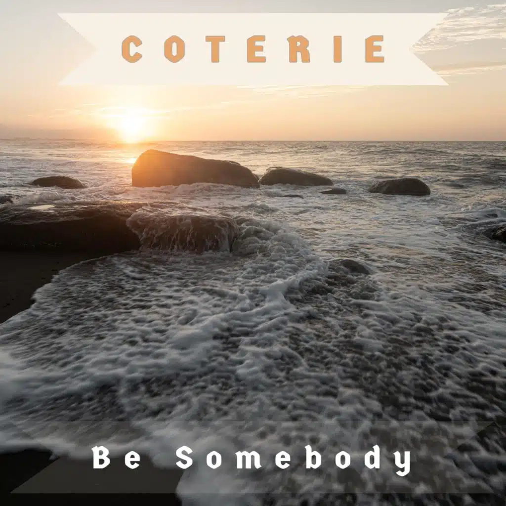 Be Somebody