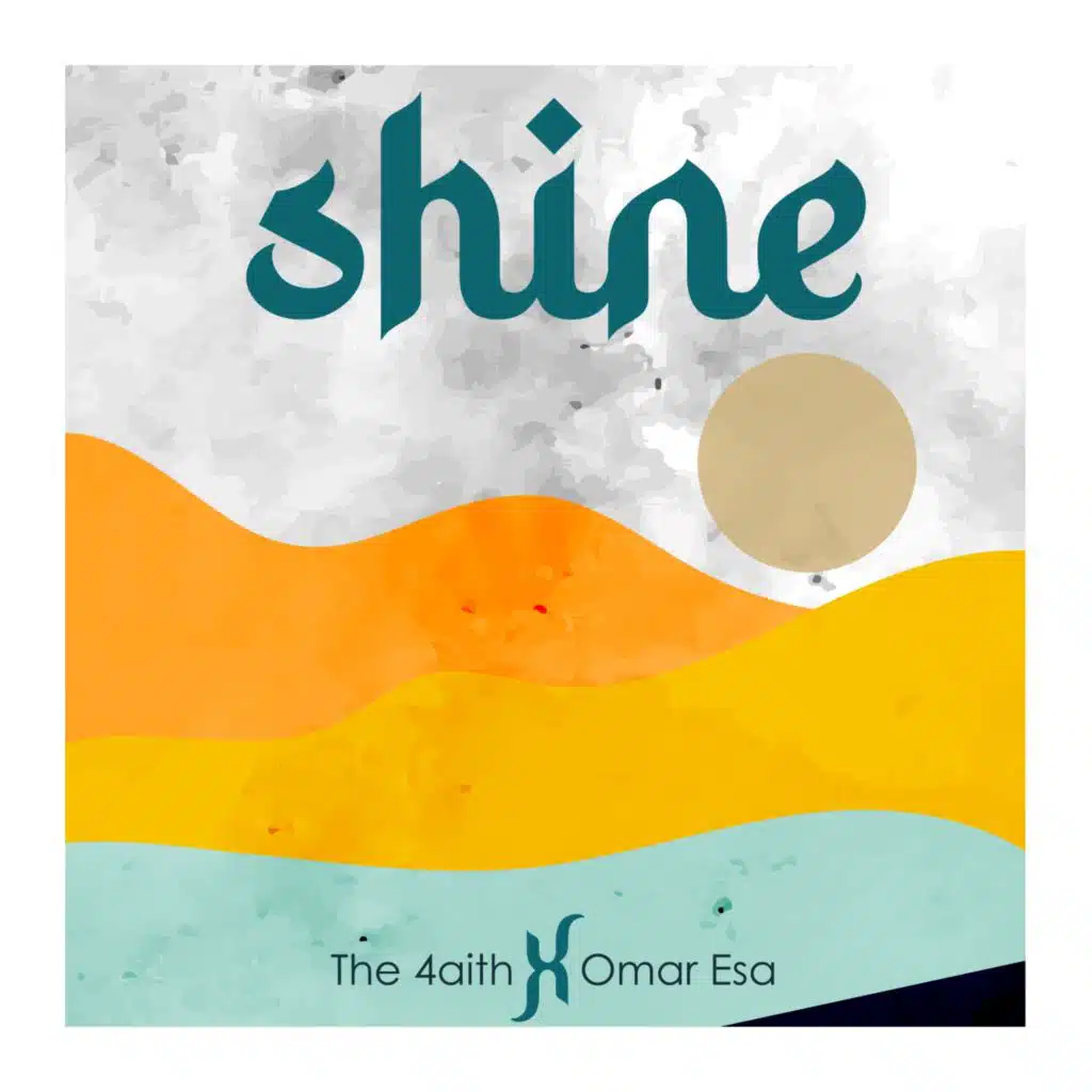 Shine (feat. omar esa)