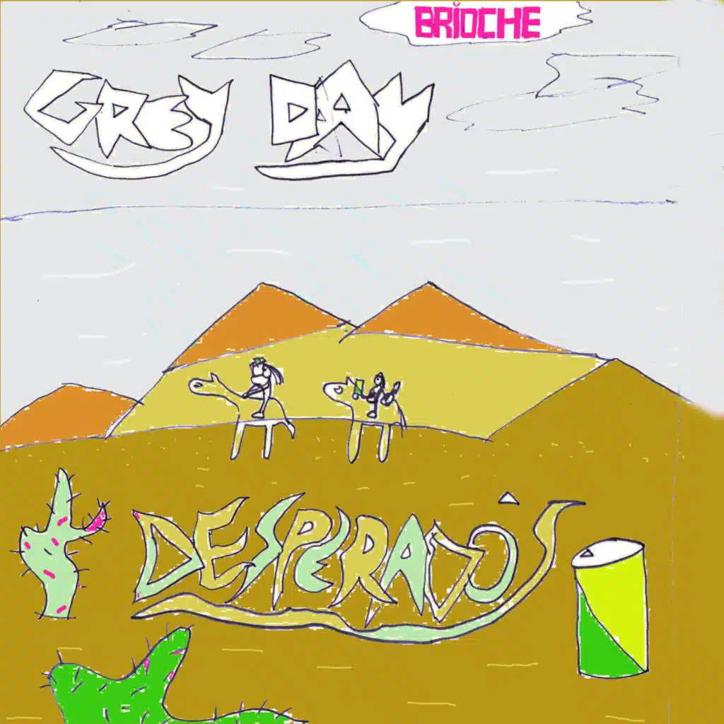 Grey Day Desperados