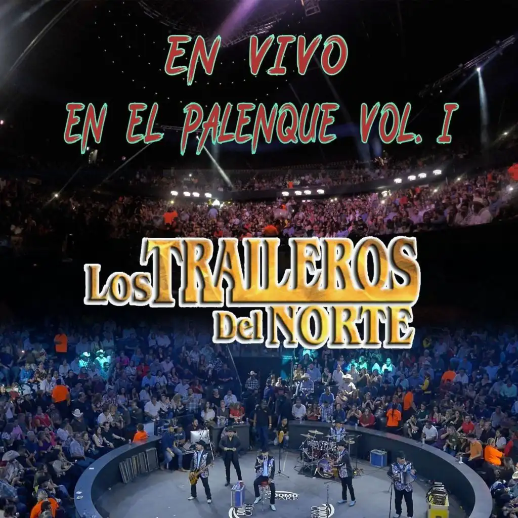 El Mayor de los Traileros (En Vivo)