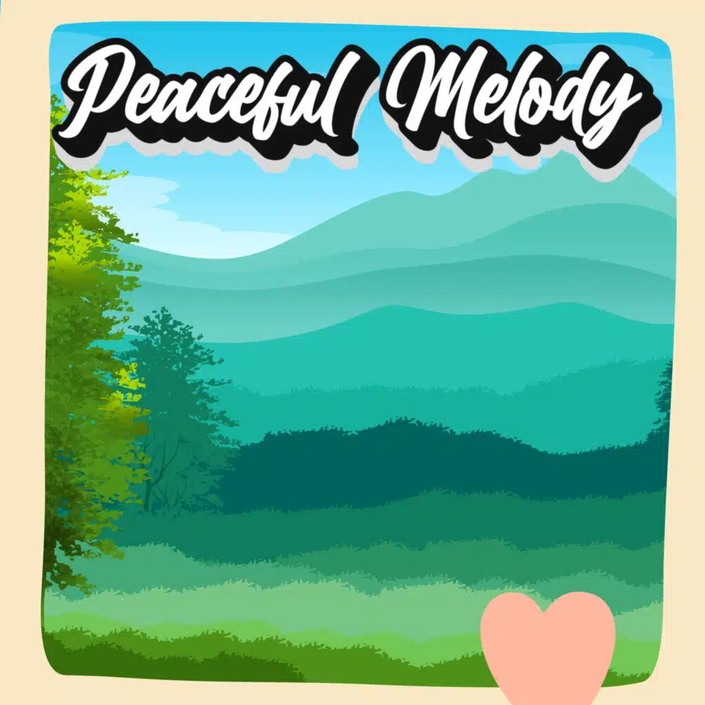 Collection Of Peaceful Melodies