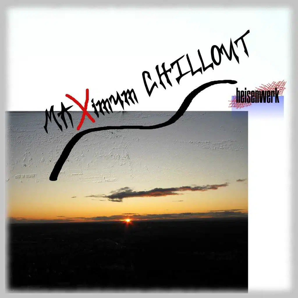 Maximum Chillout