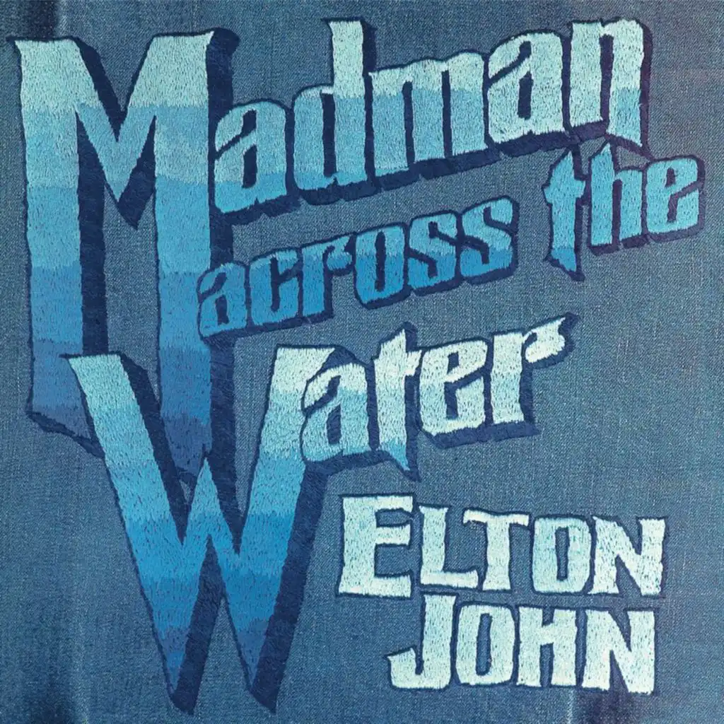 Madman Across The Water (BBC Sounds For Saturday / 29th April 1972)