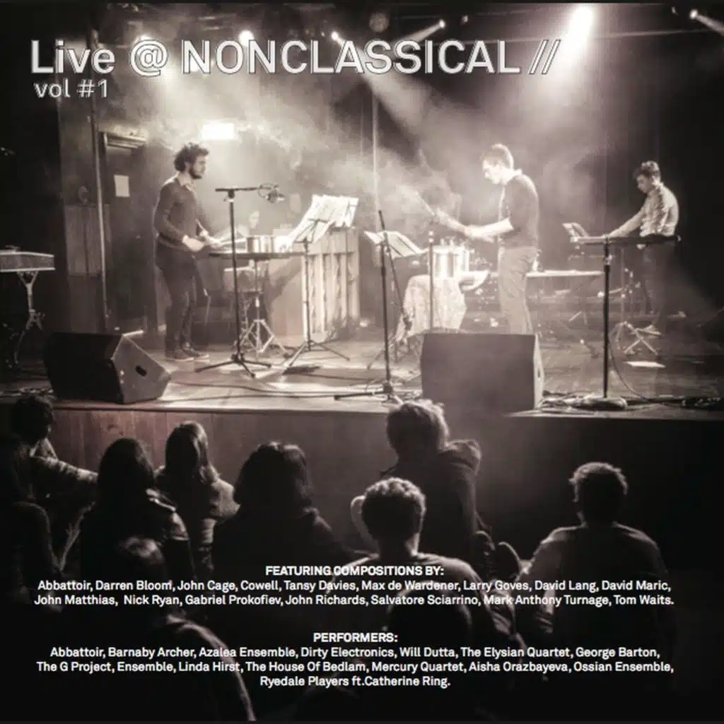 Live @ NONCLASSICAL vol#1