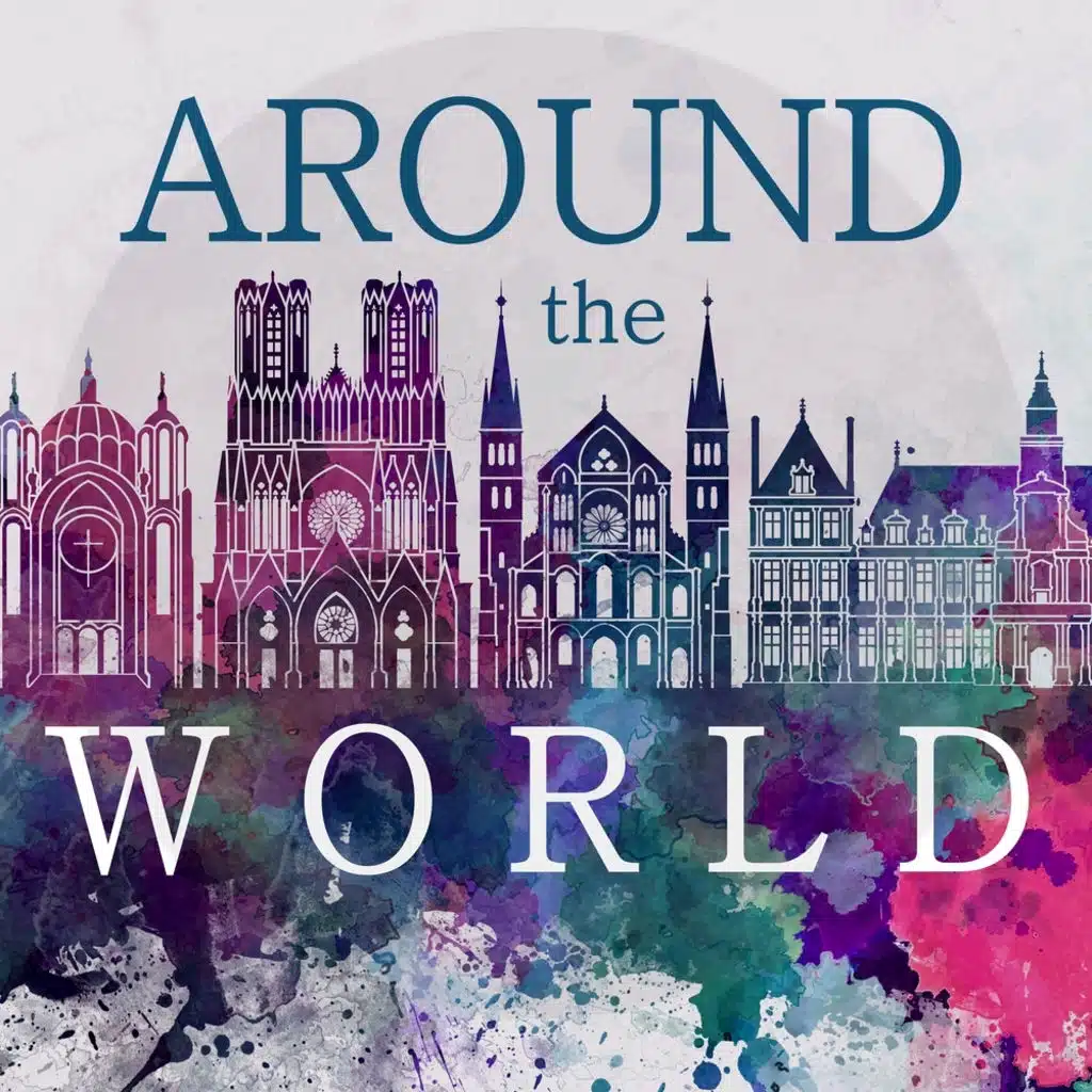 Around The World