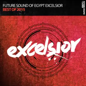 Future Sound of Egypt Excelsior - Best of 2015