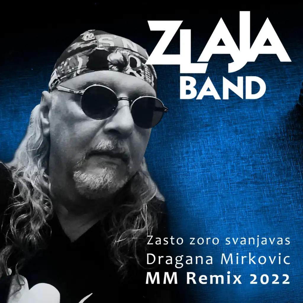 Zasto zoro svanjavas (feat. MM Remix 2022)