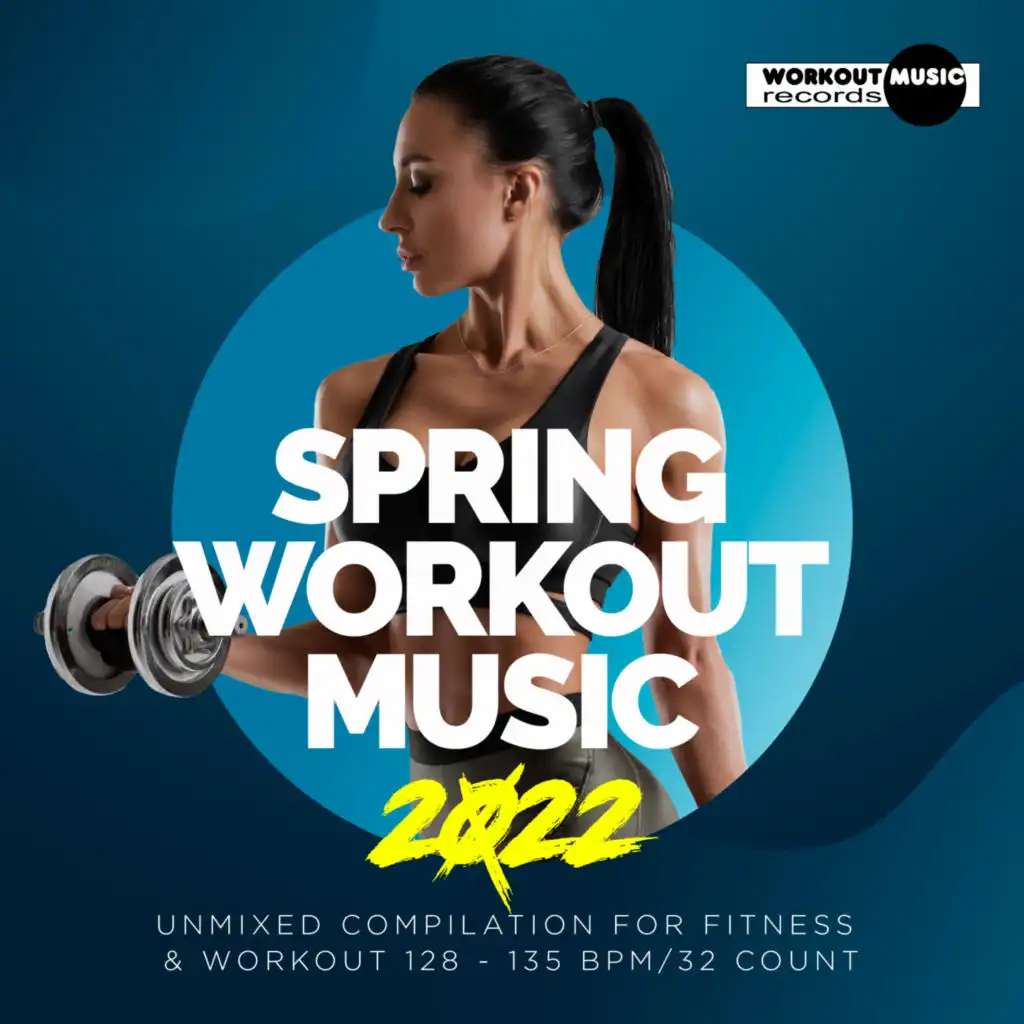 Tell Me What To Do (Workout Mix 128 Bpm)