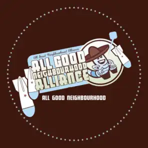 All Good Neighbourhood - EP