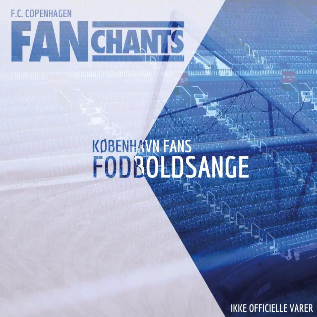 København fans fodboldsange