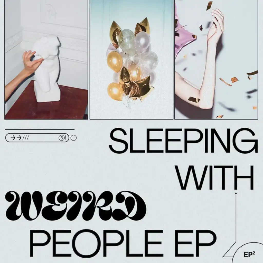 Sleeping With Weird People EP