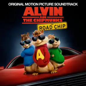Oh My Love (From "Alvin And The Chipmunks: The  Road Chip" Soundtrack)